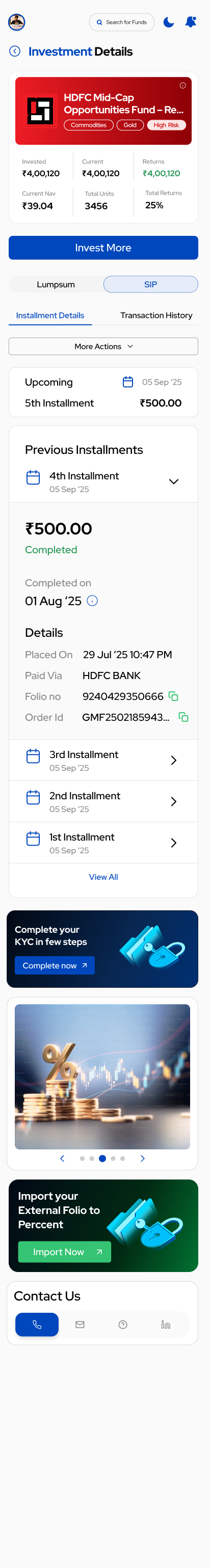 Investment detail (SIP) — Upcoming installment + Previous Installments (4th, 3rd, 2nd, 1st)
